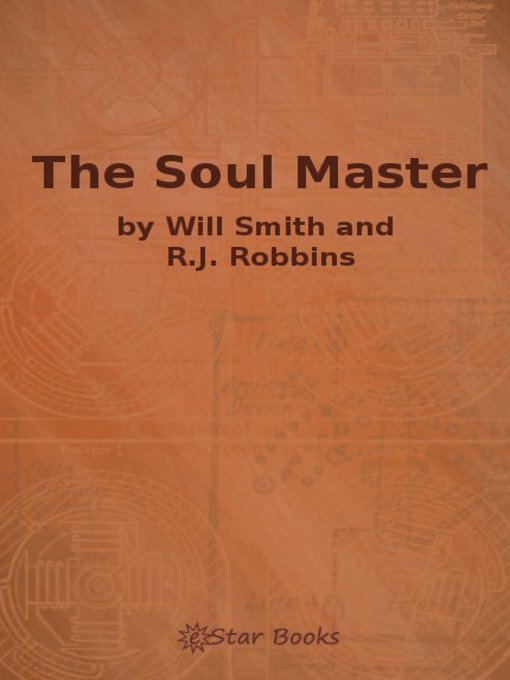 Title details for The Soul Master by Will Smith - Available